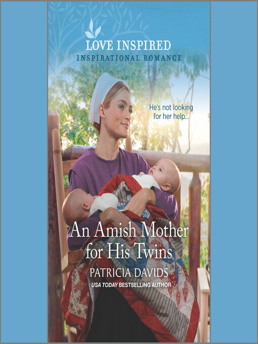 Title details for An Amish Mother for His Twins by Patricia Davids - Available